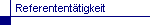Refenrentent�tigkeit